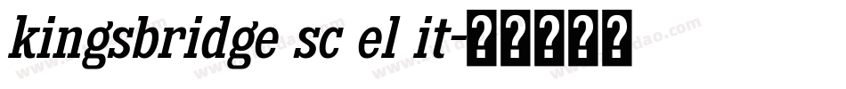 kingsbridge sc el it字体转换